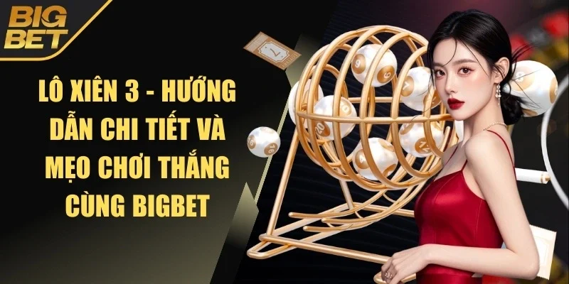 Lô xiên 3